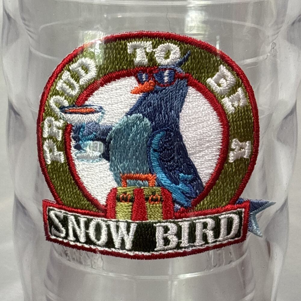 Tervis 10z Tumbler With Lid “Proud To Be A Snowbird” - Picture 2 of 6